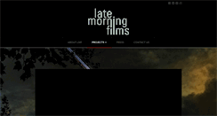 Desktop Screenshot of latemorningfilms.com